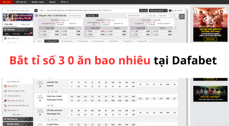 Bắt tỉ số 3 0 ăn bao nhiêu? Cách bắt kèo Dafabet chuẩn xác 5